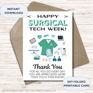 Puede incluir: Tarjeta imprimible plegada de 5x7 en un sobre marrón. La tarjeta presenta el texto "HAPPY SURGICAL TECH WEEK!" y "Thank You." Incluye ilustraciones de equipos médicos y una bata verde. Descarga digital instantánea.