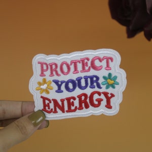 protect your energy patch, phrase patch, word, iron on patch, embroidered patch, applique, iron on clothing labels,