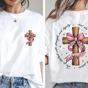 She Is Bible Verse Shirt, Proverbs 31:25 Shirt, Christian Cross  Gifts, Coquette Bow Cross Shirt, Faith Coquette Shirt, Christian Girl Shirt