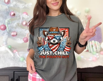 Comfort Colors® Just Chill The 4th Out T-shirt, 4th of July Raccoon Shirt , Patriotic BBQ Tee, Funny Animal Independence Day Shirt, America