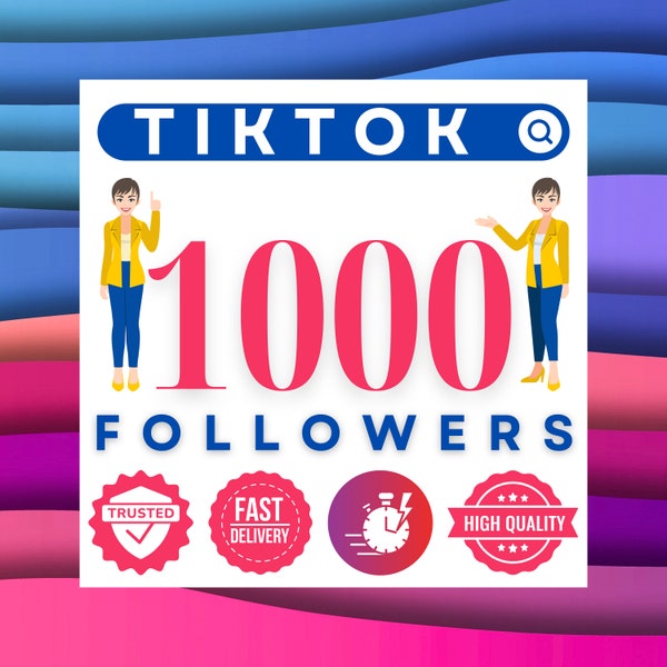 TikTok Followers Instantly 1000 - High Quality, Real & Fast Social Media Boost