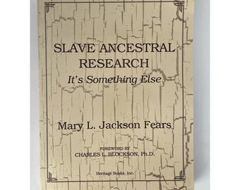 Slave Ancestral Research : It's Something Else Paperback Mary L.