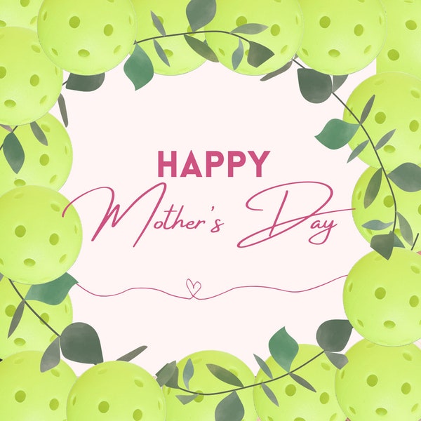 Happy Mother's day Pickleball wreath for pickleball moms digital download PNG