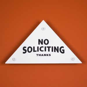 No Soliciting Sign Thanks Triangular Pyramid Laser Cut Mid-Century Typography Retro Modern Sans Serif Lettering image 6