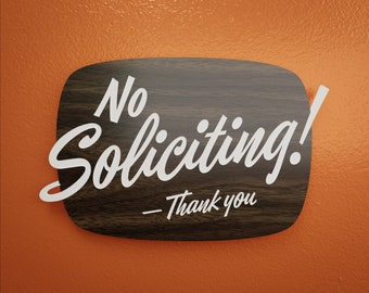 Mid-Century No Soliciting Sign - Thank You - Custom Your Text - Laser Cut Typography Retro Modern Script Lettering