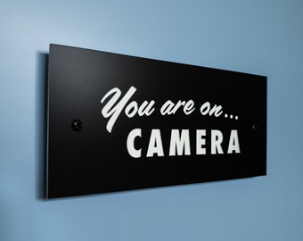 You Are On Camera Security Sign - Mid-Century Modern - Laser Cut Typography Rectangular Script Sign