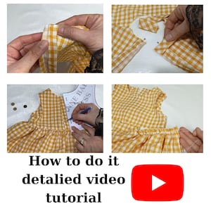 May include: A step-by-step sewing tutorial with close-up shots of fabric manipulation. The fabric is yellow and white checkered. The tutorial includes the text "How to do it detailed video tutorial" and a YouTube logo.
