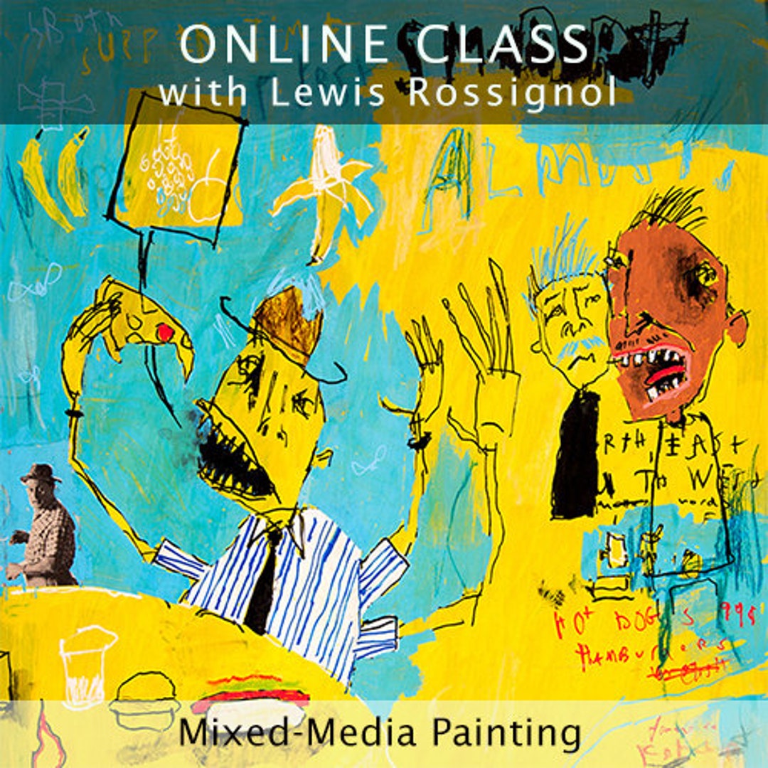 Mixedmedia Online Class Mixedmedia Painting With Lewis Rossignol Etsy