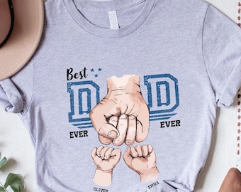 Personalized 'Best Dad Ever' Shirt, Custom Kid Names, Father's Day Gift
