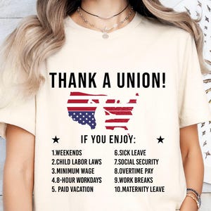 Thank A Union If You Enjoy Shirt,American Flag Labor T shirt,Laborer Gift,Union Worker Shirt,American Laboring Gift,Patriotic Worker Tee