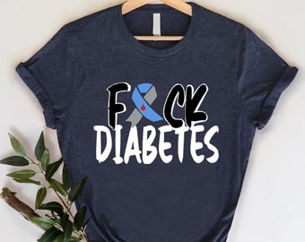 Funny Diabetes Awareness T-Shirt, Diabetes Support Tee