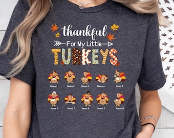 Thankful for My Little Turkeys Shirt, Custom Grandma Thanksgiving Shirt, Funny Turkey T-shirt, Mimi Shirt, Thanksgiving Dinner,Gift For Nana