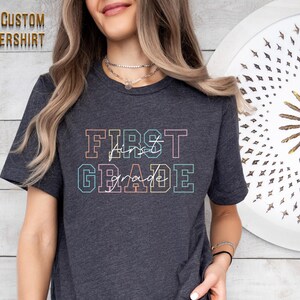 First Grade Teacher Shirt,1st Grade Teacher Tshirt,Back to School,1st Grade Shirt,First Grade TShirt,Elementary School,Teacher Appreciation