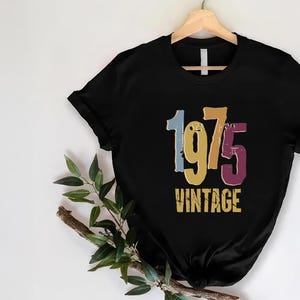 Vintage 1975 Shirt, Retro 1975, 50th Birthday Tshirt, 50th Birthday Gift For Men Women, 50th Birthday Party Gift, Born In 1975 Mom Shirt