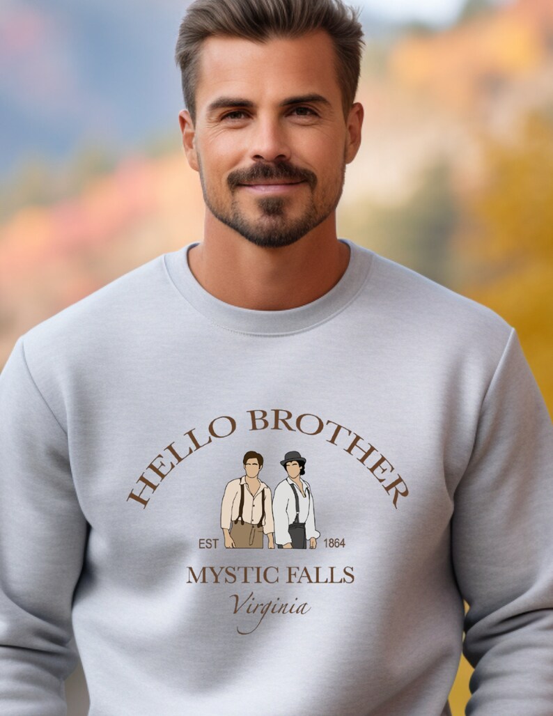 Hello Brother Sweatshirt, Vampire Diaries Fan Sweatshirt, Stefan and