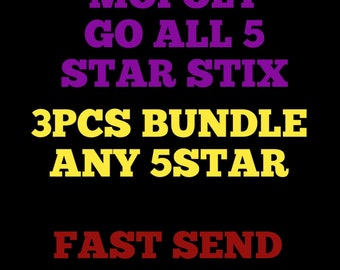 MOGO all 5 star stix BUNDLE (any 3pcs per BUNDLE)