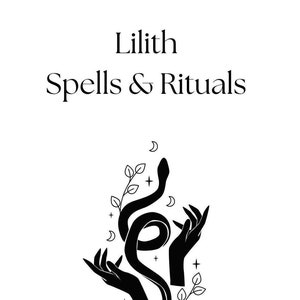 Spells and Rituals with Lilith | 8 pages PDF Witchcraft Demonology Magick Wicca Goddess Spells Guidebook