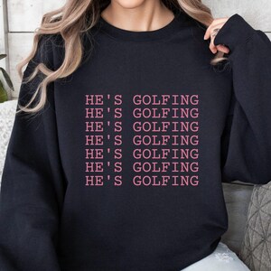Golfing Shirt, Golf Shirt, Husband Golf, Funny Golf Shirt, Golfing Wife, Girls Golfing Shirt, Women&#39;s Golf Shirt, Man Golf Shirt