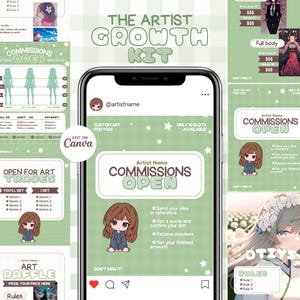 May include: A digital art advertisement with a green and white theme. The central image is a smartphone displaying a commission announcement. Text includes "Commissions Open," "Artist Name," and "The Artist Growth Kit."