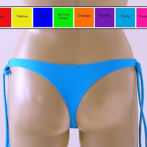 Thong Bikini Bottom with Tie Sides in Royal Blue, Red, Purple, Orange, Turquoise, Green, Yellow, Fuschia