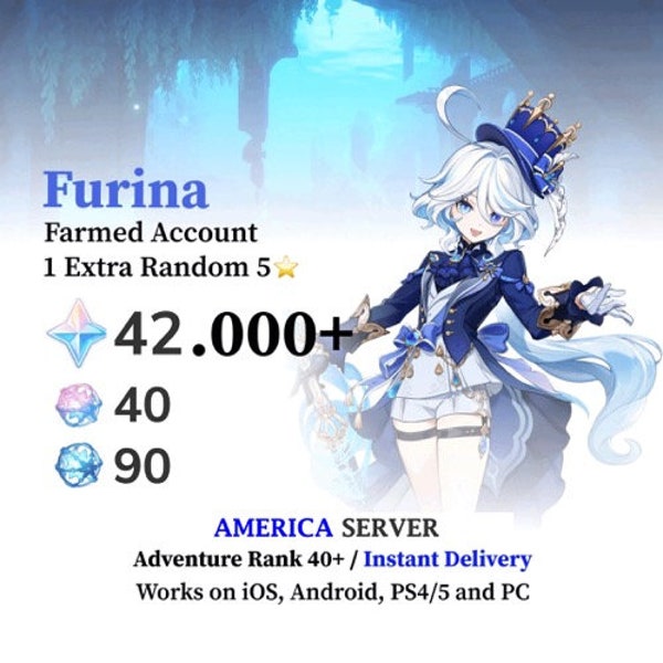 Livraison instantanée NA | Serveur américain | Furina+42000 Primogems | 57 destins entrelacés + 83 connaissances | Genshin Impact Farmed AR50