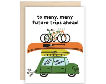 Future Trips Just Married Wedding Card, Cute Outdoor Adventures Wedding Card, Bikes, Canoe, Sports, Hiking Couple Greeting Card