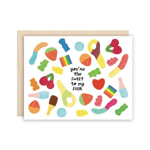 Funny Sweet to my Sour Candy Card, Anniversary Card Friendship Card Sour Candy Greeting Card Valentine's Day Card Anniversary, Friendship
