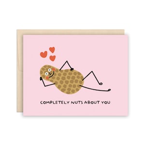 Carte d'amour drôle aux cacahuètes, carte de Saint Valentin, carte d'amour, carte d'anniversaire, carte de rendez-vous, carte de mariage, carte de voeux Nuts about you
