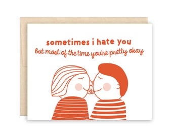 Funny Hate You Love You Card, Cute Anniversary Card, Dating Relationship Card, Valentine Card, Funny Married Card, Kissing Couple Card