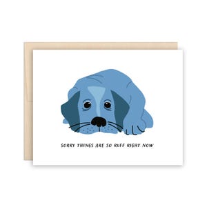 Spiacente, le cose sono difficili, carta per cani, carta per tutti i giorni con giochi di parole, carta per cani blu, carta per amicizia, carta per amanti dei cani, carta per empatia