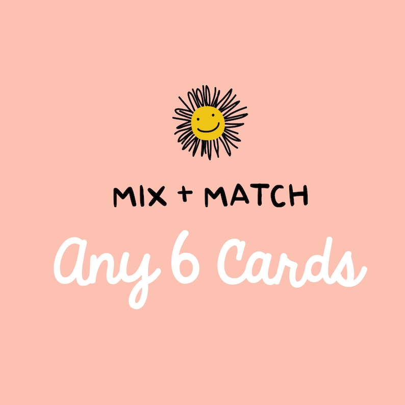 graphic reads: mix and match any 6 cards