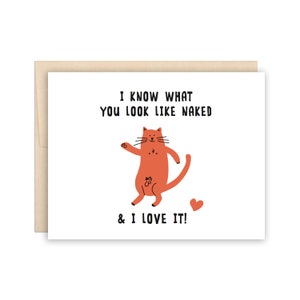 Divertente biglietto di auguri con gattino frontale - Biglietto impertinente, biglietto di appuntamenti, biglietto sexy, biglietto nudo, biglietto di relazione, biglietto di auguri con gatto divertente, biglietto di anniversario