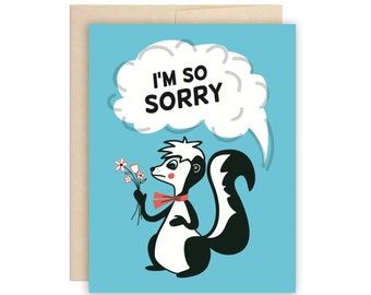 SALE Funny Sorry Card, I'm So Sorry Skunk Card - Cute Skunk Sorry Greeting Card