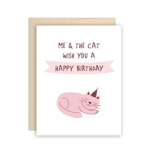Le chat et moi vous souhaitons un joyeux anniversaire - carte d'anniversaire drôle de chat, carte d'anniversaire de chat mignon, carte d'amant de chat, carte de dame de chat