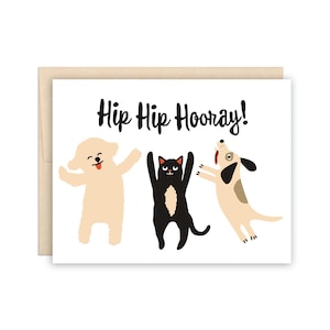 Hip Hip Hooray Gatti e Cani Congratulazioni Biglietto di auguri, matrimonio, laurea, nuovo lavoro, biglietto di tutti i giorni, simpatico biglietto di congratulazioni, grande festa