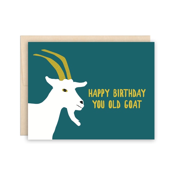 Funny Old Birthday Card You Old Goat Carte De Vœux Joyeux Etsy