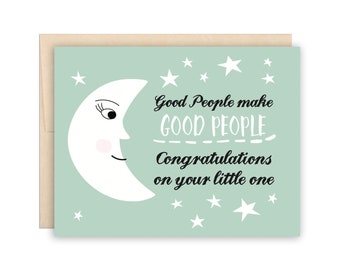 Cute Good Baby Moon Card, Good People Baby Greeting Card, Congratulations, Sweet New Baby Card, New Parents Card, Birth Announcement Card