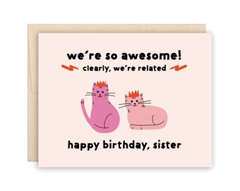 Cute Happy Birthday Sister Cats Card, We're So Awesome Cats Greeting Card, Sister Card, Cat Card, Cat Birthday Card, Cat Lover Card