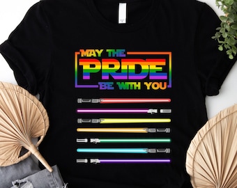 May the Pride be with You Star Wars LGBT Shirt, Disney Pride Month Shirt, Love Is Love Shirt, Galaxy&#39;s Edge Rainbow Tee, Lesbian Gay Support