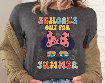 Disney Schools out for Summer Shirt, Disneyland Minnie Shirt, Summer Break Shirt, School Graduation Shirt, Happy Last Day Of School