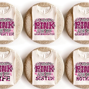 I Wear Pink For My Grandmother Shirt, Family Breast Cancer Awareness Shirt, Support Squad Shirt, Cancer Fighter Support Team Shirt