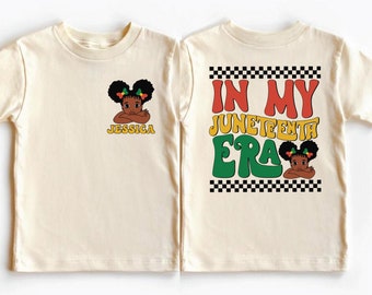 In My Juneteenth Era Shirt, Custom Black History Shirt, 1865 Black Lives Matter Shirt, African American Shirt, Melanin Toddler Shirt