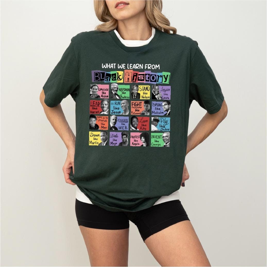 What We Learn From Black History Shirt, Human Rights Shirt, Black History Month Shirt, African American Black Leaders Shirt, Melanin Shirt