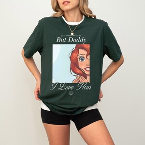 Disney The Little Mermaid Shirt, But Daddy I Love Him Shirt, Mermaid Est 1989 Sweatshirt, Princess Ariel Sweater, Valentines Ariel Hoodie