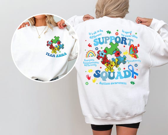 Support Squad Autism Sweatshirt, Autism Awareness Sweatshirt, Support Team Sweatshirt, Autism Teacher Sweatshirt, Autism Day Shirt