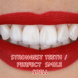 Strongest Teeth Spell, Perfect Smile, Hollywood Smile, Remove Stains and Discolouration, Digital Report Plus Photo Proof