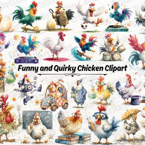 May include: A collection of whimsical chicken illustrations in various poses and outfits. The chickens are depicted with glasses, hats, and other accessories, engaging in activities like skateboarding, playing music, and driving a car. The text "Funny and Quirky Chicken Clipart" is also visible.