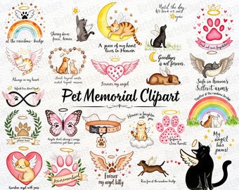 Puede incluir: Una colección de ilustraciones de imágenes prediseñadas conmemorativas de mascotas con gatos, perros, alas de ángel, huellas de patas, arcoíris y frases conmovedoras. Los diseños incluyen una mariposa rosa, un collar para mascotas y un diseño en forma de corazón. El texto incluye frases como "Forever my angel" y "at the rainbow bridge."
