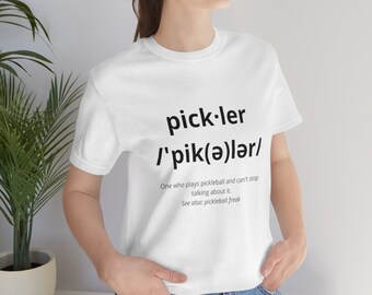 Pickleball Shirt | Pickleball Gift Idea | Pickleball Merch | Pickleball Player Gift | Pickler Gift | Pickler Shirt | Pickleball Outfits