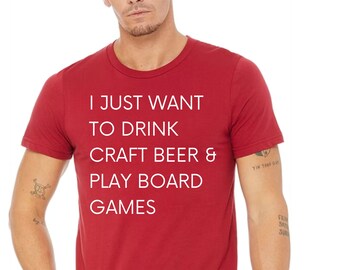 Drink Craft Beer and Play Board Games Shirt | Craft Beer Shirt | Beer T Shirt | Geek Jersey | Board Game Shirt | Shirt Game | Meeple